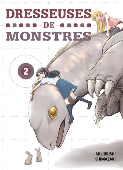 Dresseuses De Monstres T02 - Volume 02
