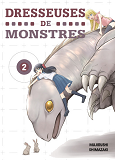 Dresseuses De Monstres T02 - Volume 02
