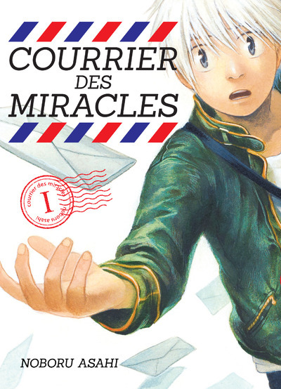Courrier Des Miracles T01 - Vol01