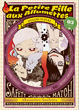 La Petite Fille Aux Allumettes T03 - Volume 03