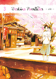 Destins Paralleles - Elle T03 - Volume 03