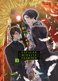 Vatican Miracle Examiner T03 - Volume 03
