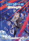 LE BLEU DU MAGICIEN T07 - PSAUME 108 THE ANCIENT MAGUS BRIDE