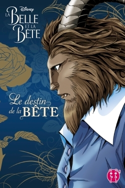 La Belle Et La Bete - Le Destin De La Bete