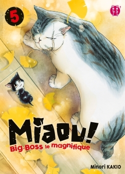 Miaou ! Big-Boss Le Magnifique T05