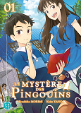 Penguin Highway - Le Mystere Des Pingouins T01
