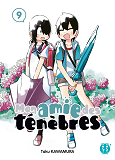 MON AMIE DES TENEBRES T09
