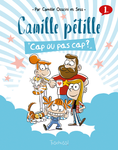 Camille Petille - Tome 1 Cap Ou Pas Cap ? - Vol01