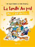 La Famille Au Poil - Tome 2 Plus On Est De Fous... - Vol02