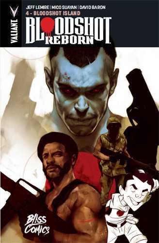 VALIANT - BLOODSHOT REBORN T04 - BLOODSHOT ISLAND