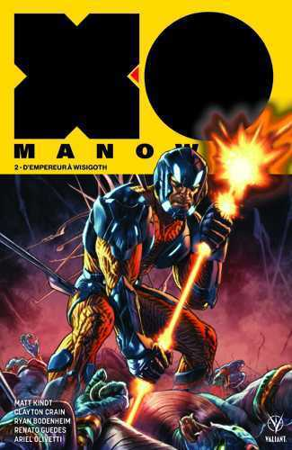 VALIANT - X-O MANOWAR T02 - D EMPEREUR A WISIGOTH