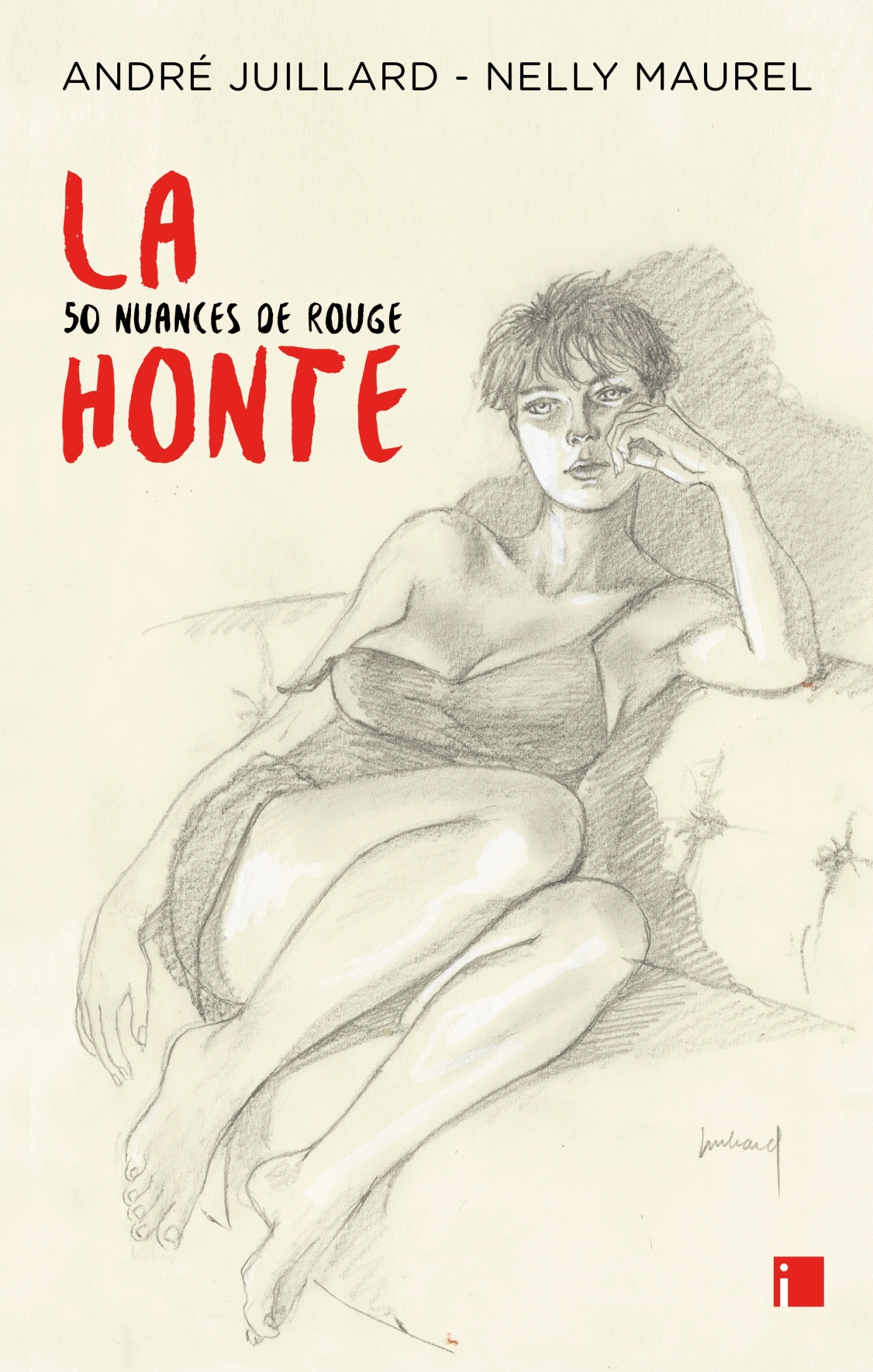 La Honte - 50 Nuances De Rouge
