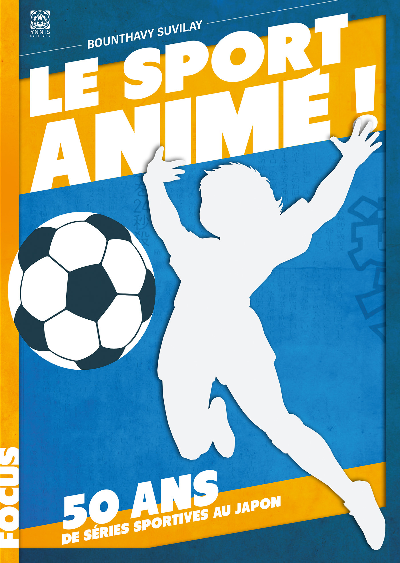 Le Sport Anime, 50 Ans De Series Sportives