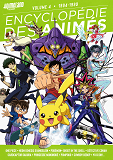 ENCYCLOPEDIE DES ANIMES - T04 - ENCYCLOPEDIE DES ANIMES 4 - 1994 A 1998