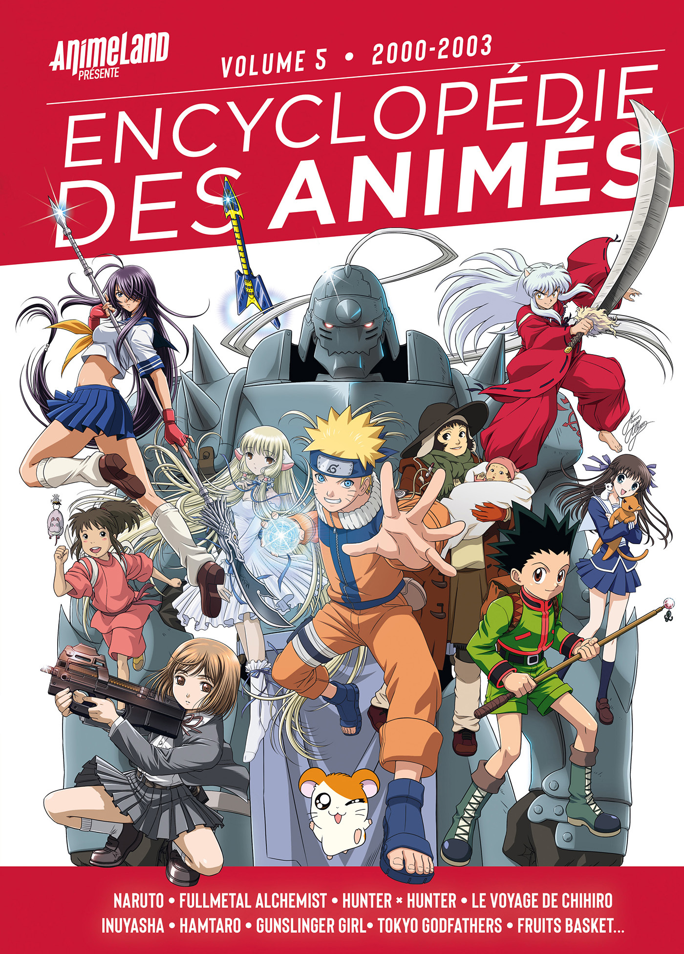 ENCYCLOPEDIE DES ANIMES - T05 - ENCYCLOPEDIE DES ANIMES 5, DE 1999 A 2002