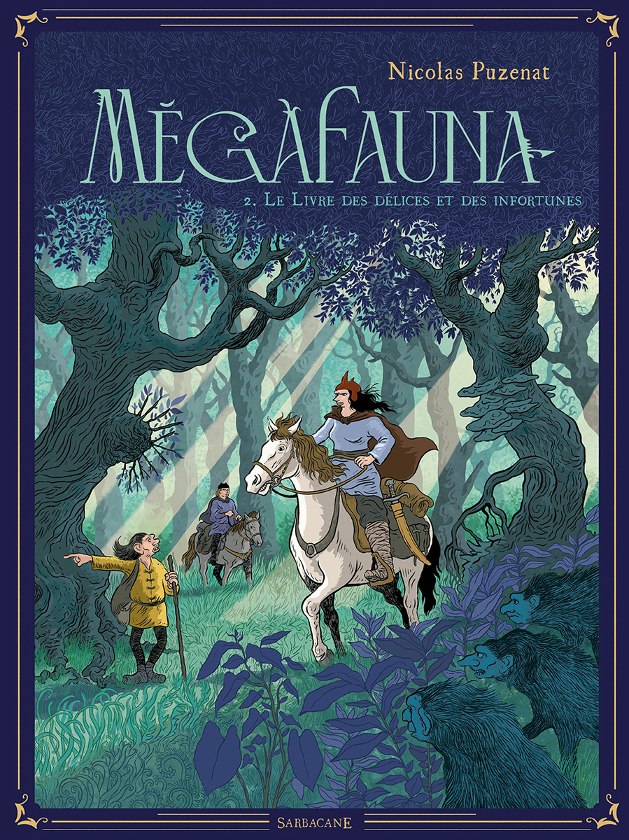 MEGAFAUNA - LE LIVRE DES DELICES ET DES INFORTUNES - VOL02