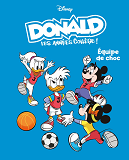 DONALD COLLEGE - EQUIPE DE CHOC - DONALD LES ANNEES COLLEGE - TOME 2