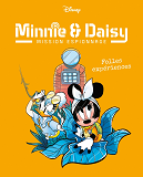 MINNIE & DAISY MISSION ESPIONNAGE - FOLLES EXPERIENCES - TOME 4