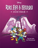 LES SECRETS DE MORTEBOUE - RIRI, FIFI & LOULOU SECTION FRISSONS - TOME 4