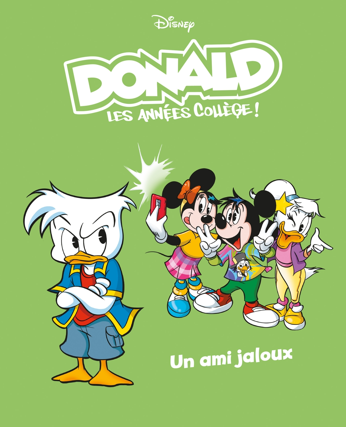 UN AMI JALOUX - DONALD LES ANNEES COLLEGE - TOME 6