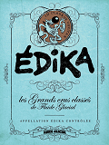 Edika - Les Grands Crus Classes De Fluide Glacial