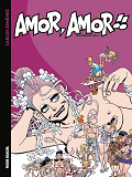 Amor, Amor !! - Integrale Volume 01