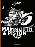 Mammouth & Piston - Integrale