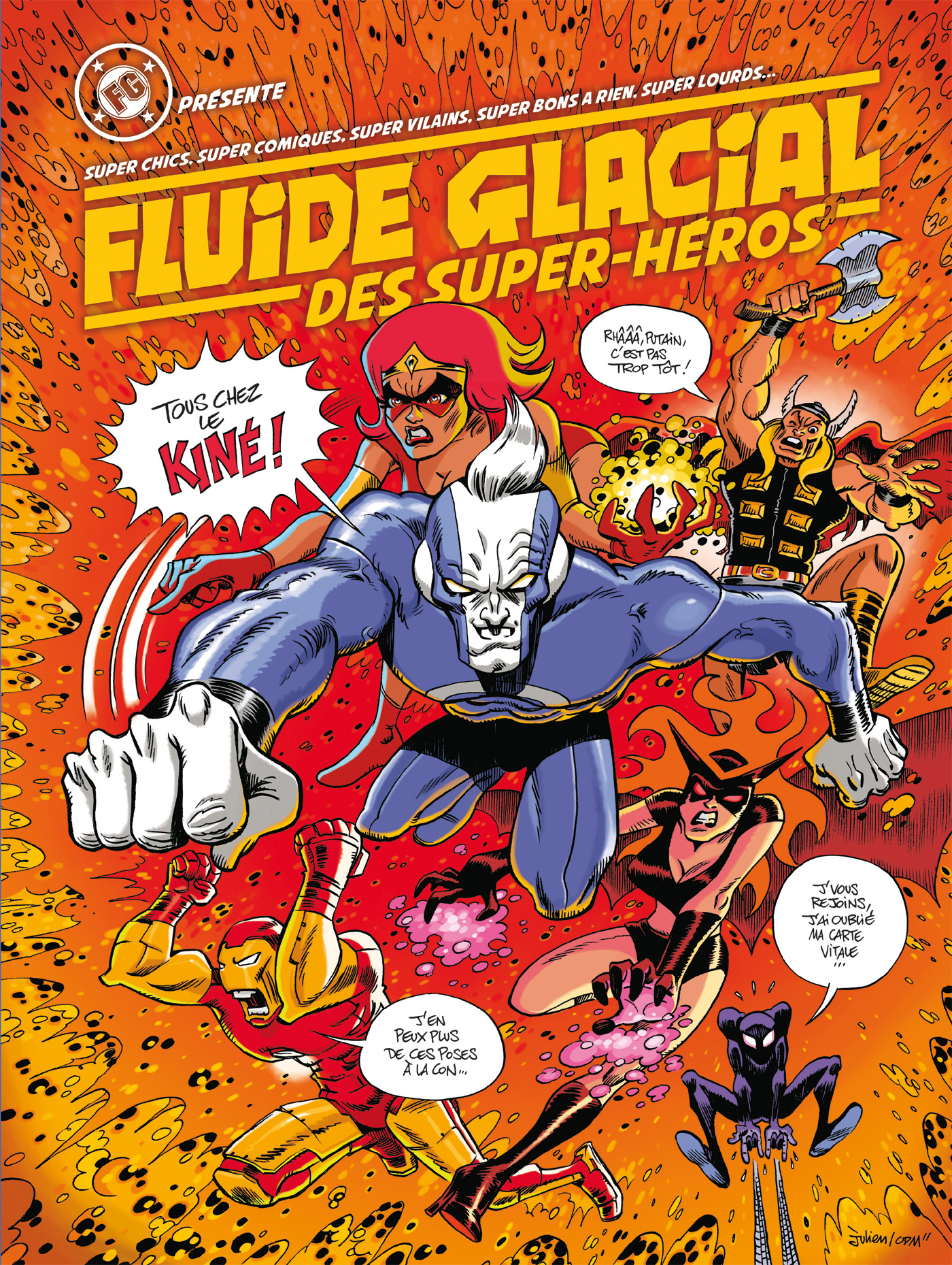 Fluide Glacial Des Super-Heros