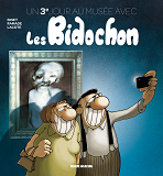 Un Autre Jour Au Musee Avec Les Bidochon
