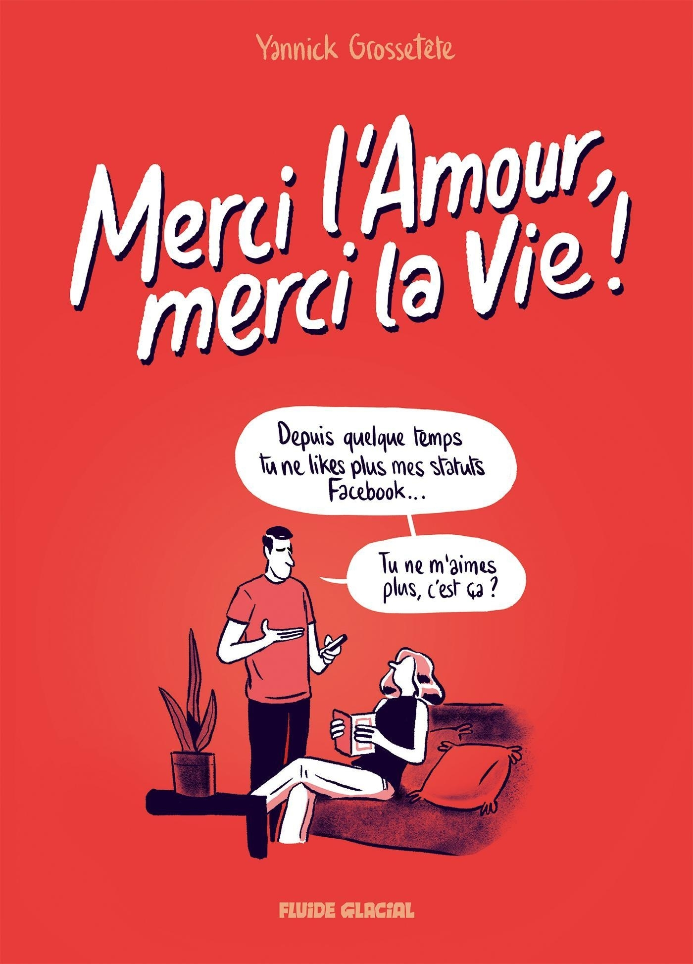 Merci L'Amour, Merci La Vie ! - Tome 01