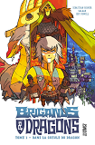 Brigands Et Dragons, T1 : Dans La Gueule Du Dragon