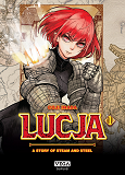 Lucja, A Story Of Steam And Steel - Tome 1