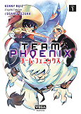 Team Phoenix - Tome 1 / Edition Speciale, Edition De Luxe                                           