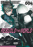 REBUILD THE WORLD - TOME 4