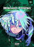 ROKUDO TOSOKI LE TOURNOI DES 6 ROYAUMES - TOME 1