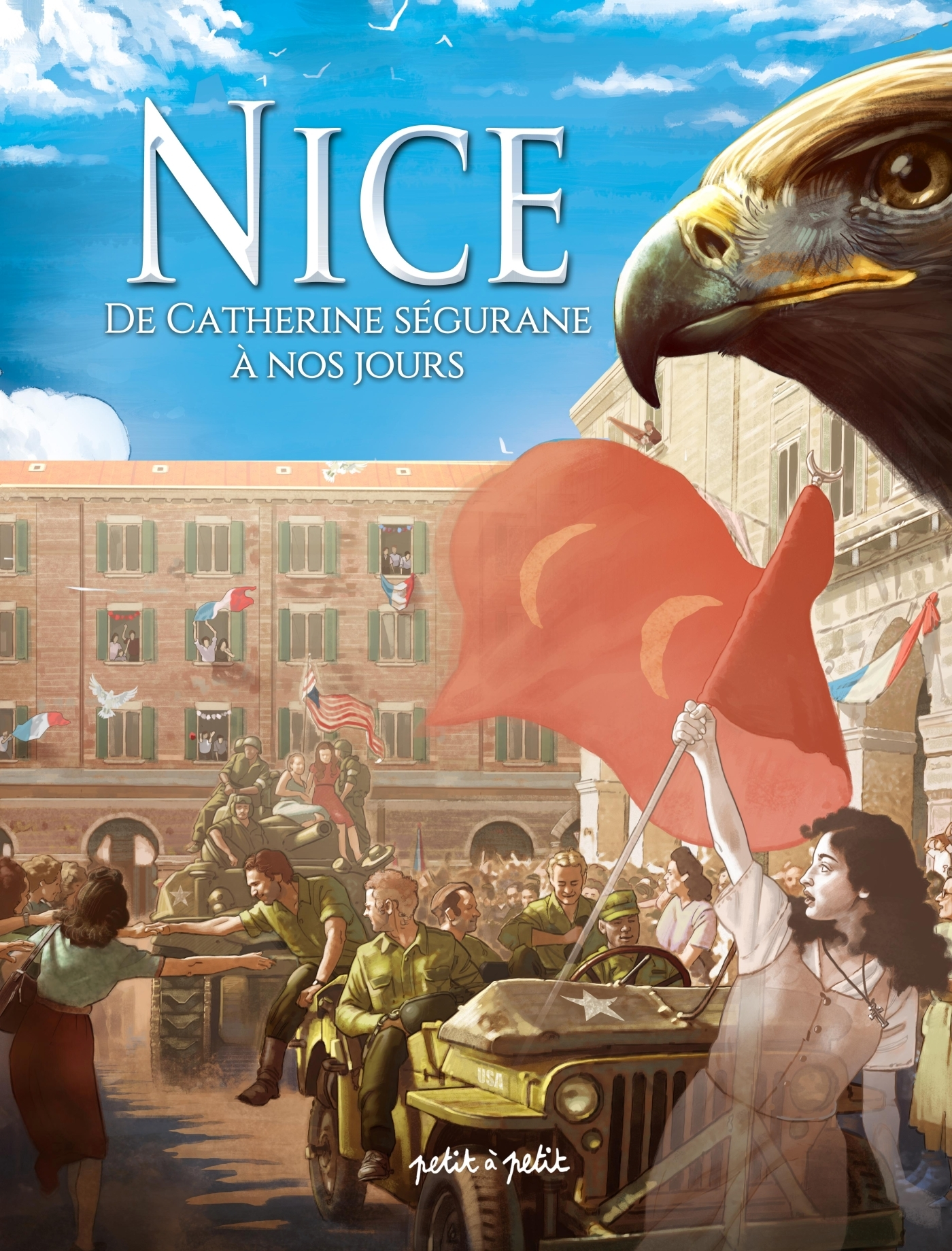 NICE TOME 2, DE CATHERINE SEGURANE A NOS JOURS