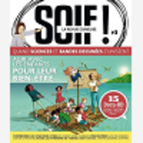 Soif De Connaissances - Tome 3 - Bien-Etre Des Enfants, Ou En Sommes-Nous ?