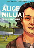 Personnages Celebres En Bd - Alice Milliat. Pionniere Olympique