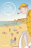 GUIDE DE LA LOIRE ATLANTIQUE EN BD