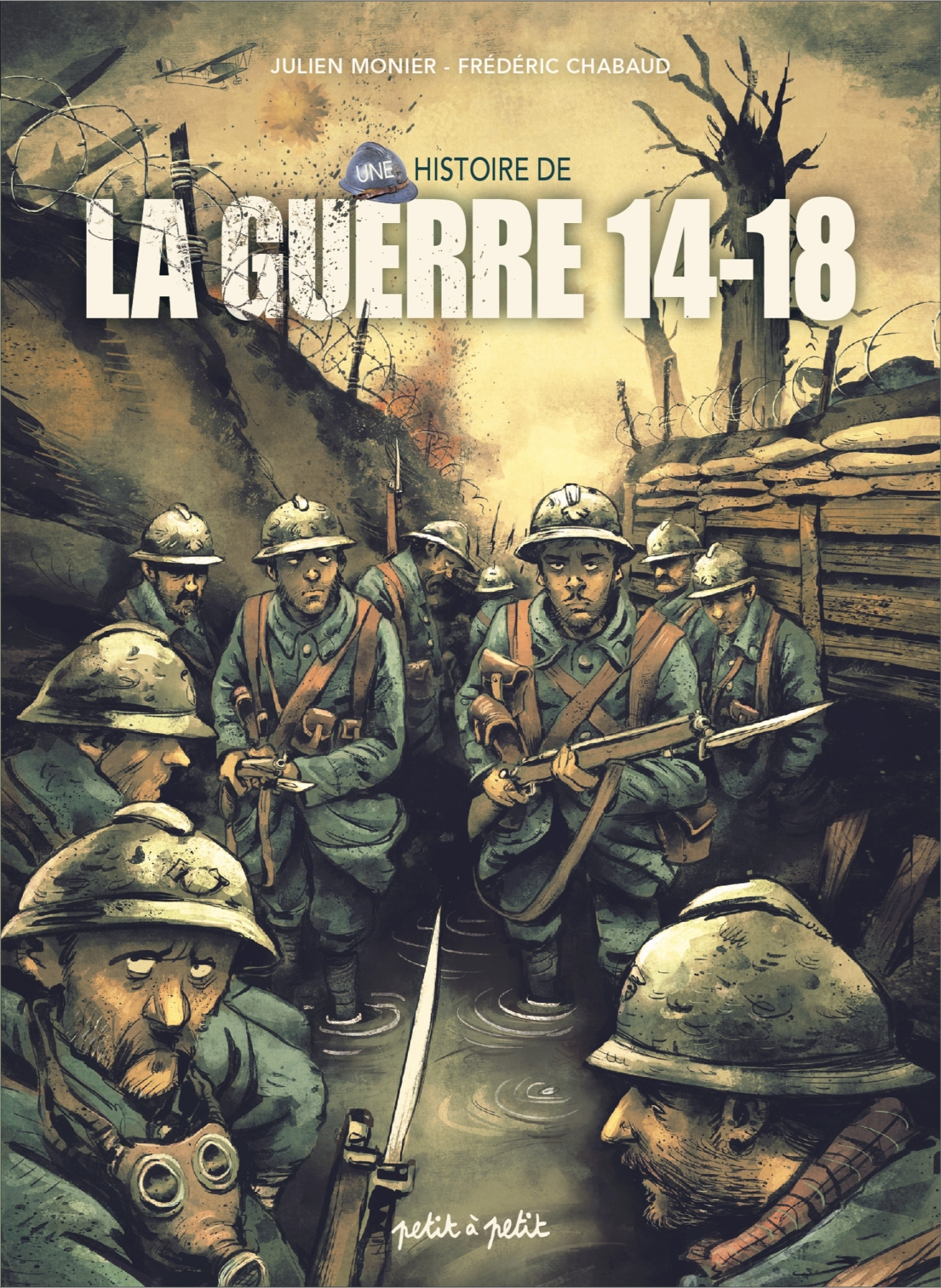 UNE HISTOIRE DE LA GUERRE 14-18 EN BD