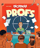 Dicodrole Profs
