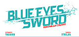 BLUE EYES SWORD - TOME 07 - VOL07