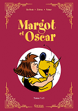 Margot Et Oscar - Recueil  T01 A T03 - Margot Et Oscar T01 - T03 - Recueil