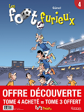 Les Foots Furieux - Pack T04 Achete = T03 Offert - 2020