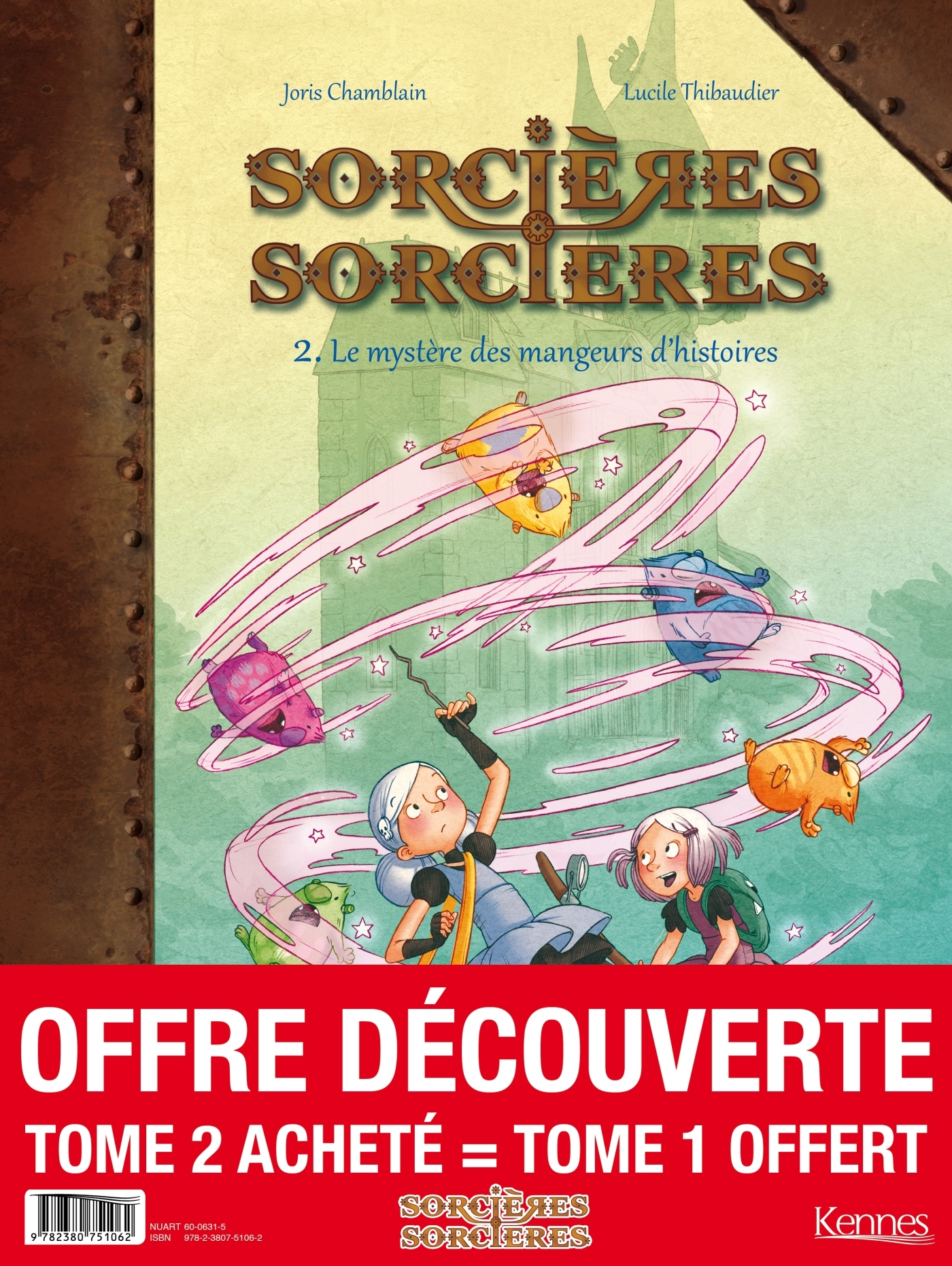 Sorcieres Sorcieres En Bd - Sorcieres Sorcieres Bd - Pack T02 Achete = T01 Offert