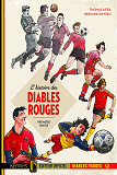 HISTOIRE DES DIABLES ROUGES EN BD - PARTIE 1