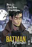 Batman:Nightwalker - Batman: Nightwalker - Tome 0