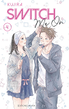 Switch Me On - Tome 4 - Vol04