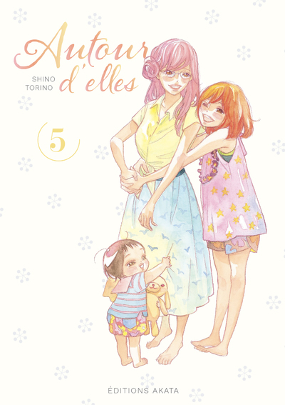 Autour D'Elles - Tome 5 - Vol05