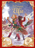 LE GRIMOIRE D'ELFIE - T03 - LE GRIMOIRE D'ELFIE - VOL. 03 + CADEAU - MALAVENTURE EN PAIN D'EPICES